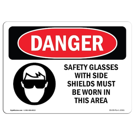 OSHA Danger Sign, Safety Glasses W/ Side Shields, 5in X 3.5in Decal